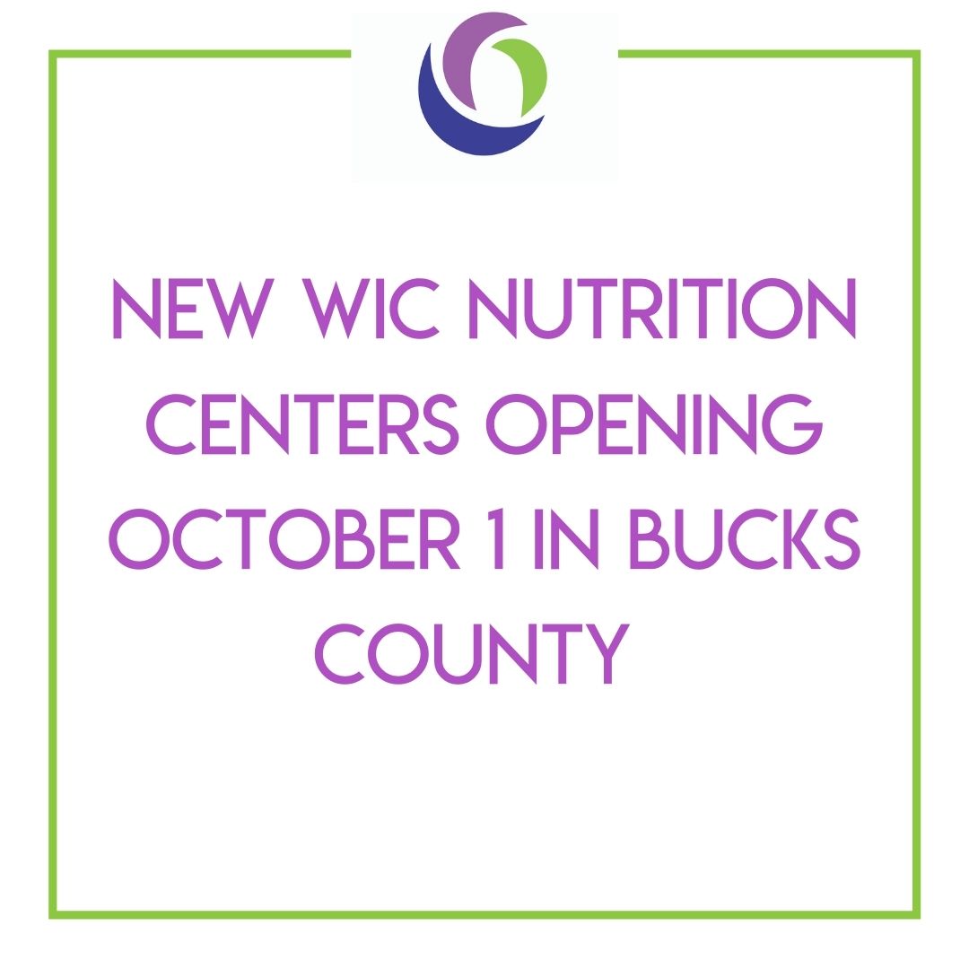 Maternal and Family Health Services is the New WIC Nutrition Program Provider in Bucks County Starting October 1st Featured Image